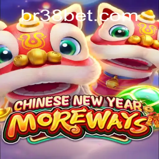 Explore the Exciting World of CHINESENEWYEARMOREWAYS on 38bet